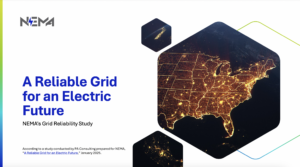 A Reliable Grid for an Electric Future: NEMA’s Grid Reliability Study